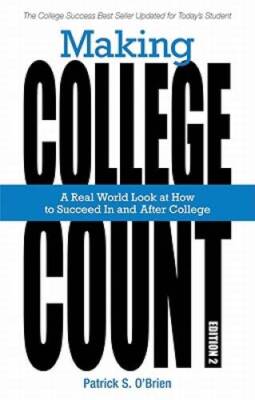 Making College Count: A Real World Look at How to Succeed in and After  - GOOD