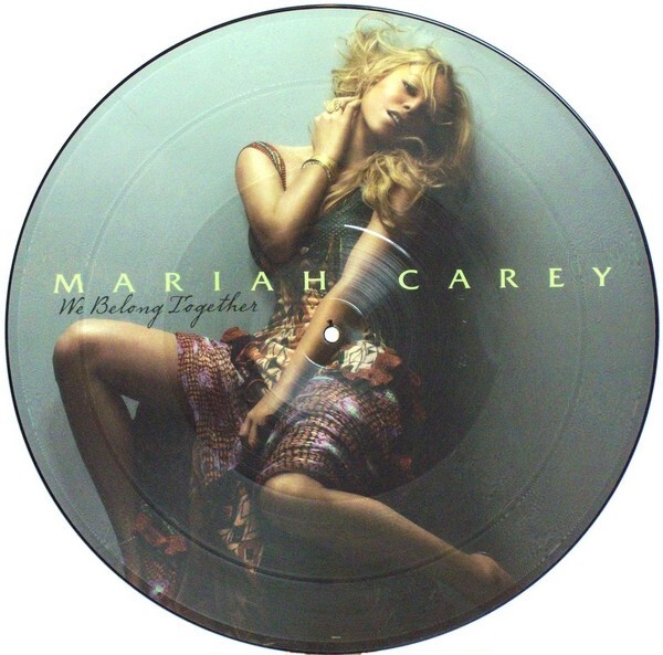 Mariah Carey – We Belong Together - Vinile, 12", 33 ⅓ RPM, Single, Picture Disc