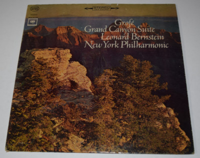 GROFE Grand Canyon Suite LEONARD BERNSTEIN 6618 1964 COLUMBIA