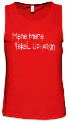 Mene Mene Tekel Upharsin Herren Tank Top The Symbol Society Inscription Wall