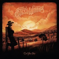 On Your Time | The Steel Woods | Vinyl / Schallplatte | 2023 | Ean 691835755328