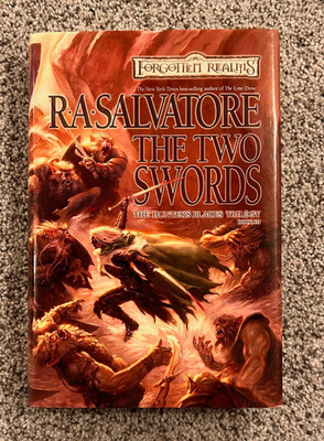The Two Swords by R. A. Salvatore (Hunter's Blade, #3 - 2004, Hardcover)