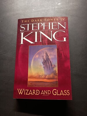 Wizard and Glass (The Dark Tower IV) - Stephen King - 1st Print TPB - 1997