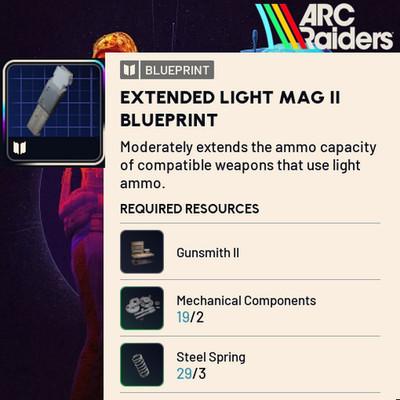 ARC Raiders - Blueprints - EXTENDED LIGHT MAG II BLUEPRINT - PC/Xbox/PS5