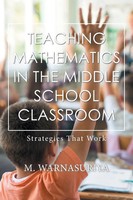 M. Warnasuriya | Teaching Mathematics In The Middle School Classroom | Buch