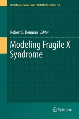 Modeling Fragile X Syndrome - 9783642270109