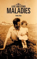 Love And Other Maladies Debby Klein Taschenbuch Kartoniert / Broschiert Englisch