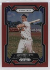 2024 Panini Prizm Red Prizm 219/299 Eddie Mathews #57 HOF 11fb
