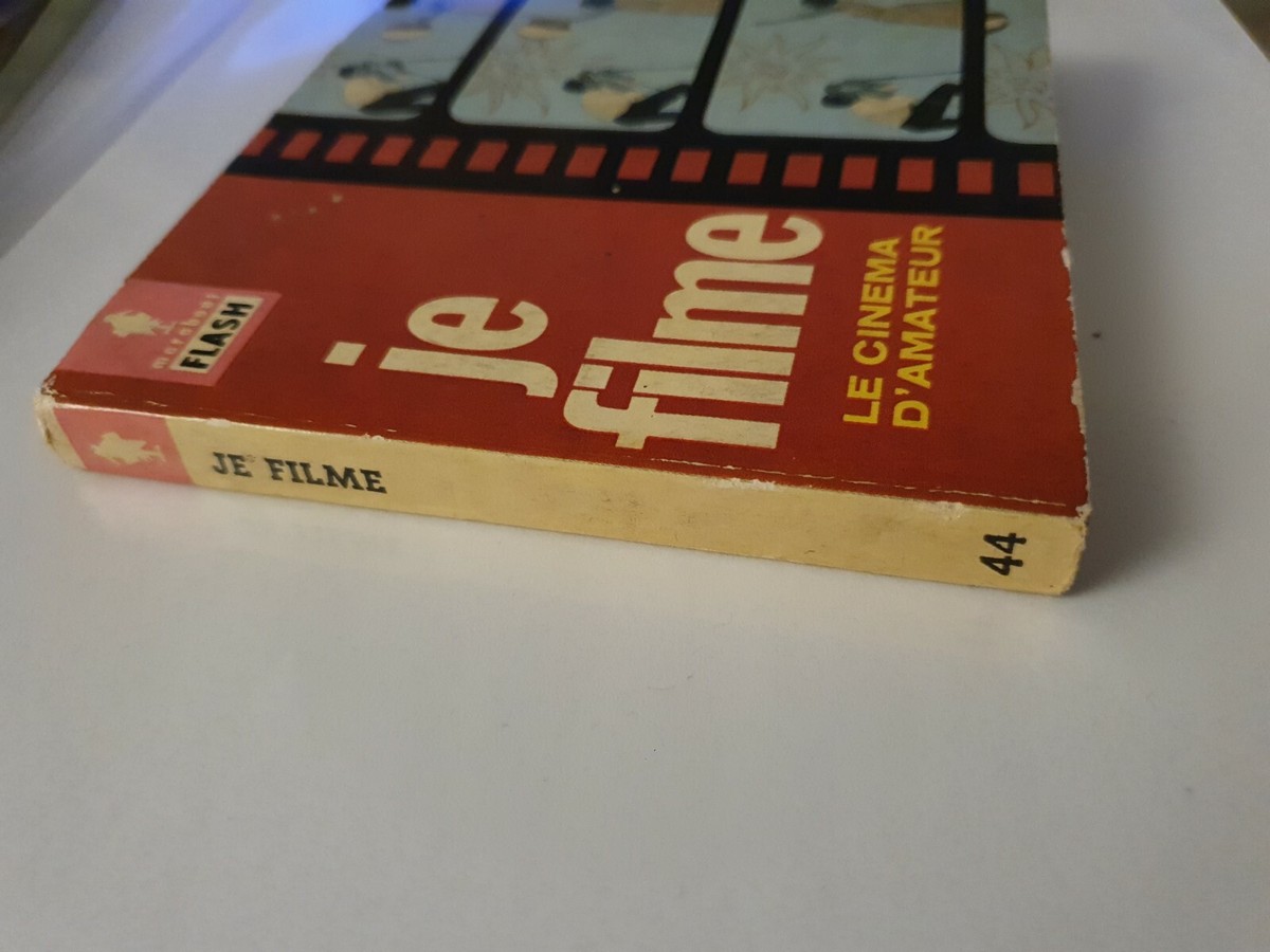 Livre Collection Marabout Flash N°44 – Je Filme Le Cinéma D'amateur – 1960