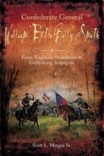 Confederate General William Extra Billy Smith: From Virginia's Statehouse to...