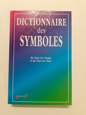 Dictionnaire des symboles - Tous temps et tous pays - Nadia Julien - Marabout