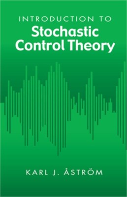 Introduction to Stochastic Control Theory (Paperback or Softback)
