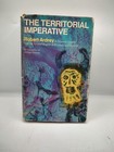 The Territorial Imperative - Robert Ardrey 1966 HC w/ DJ