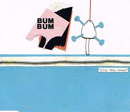 Bum Bum Club Играет в этом доме (CD) (ИМПОРТ ИЗ Великобритании)
