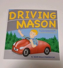 Driving Mason (The Extraterrestri #2) Paperback Kids Book by Marcella Frateschi