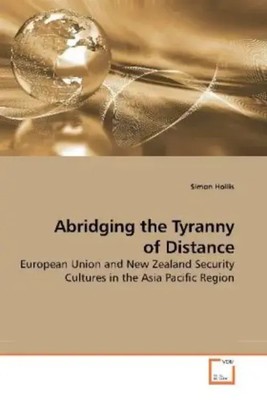 Simon Hollis | Abridging the Tyranny of Distance | Taschenbuch | Englisch