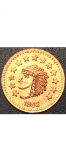 1852 California Gold Token Indian and Bear. Gold Plate. UNC.