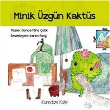 Minik uzgun Kaktus