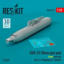 1/48 Reskit RS48-0471 SUU-23 20mm gun pod (close gun bay) for F-4 "Phantom II"