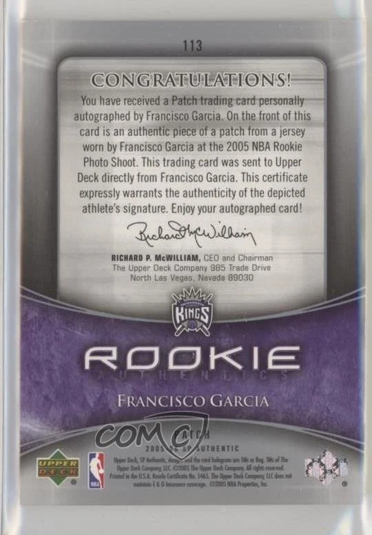 2005 SP Authentic Authentics /100 Francisco Garcia #113 RPA Rookie Patch Auto RC - Image 2 of 2