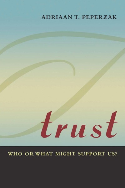 Adriaan T. Peperzak | Trust | Buch | Englisch (2013) | Fordham University Press-image