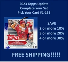 2023 Topps UPDATE Base Vets & RCs #1-165 You Pick Complete your set SPECIAL!!!