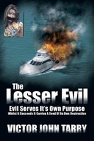John Tarry Victor John Tarry (U. A.) | The Lesser Evil | Taschenbuch | Englisch