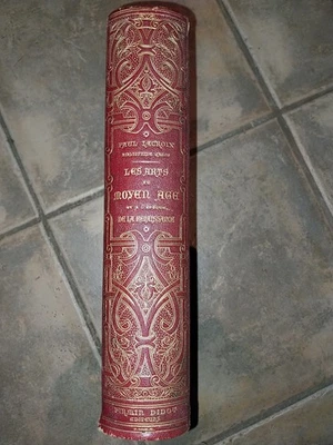 Livre LES ARTS AU MOYEN ÂGE ET À LA RENAISSANCE Paul Lacroix Firmin Didot 1869 - Photo 1/4