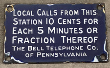 VTG Small BELL TELEPHONE CO. OF PENNSYLVANIA Local Calls Blue PORCELAIN SIGN