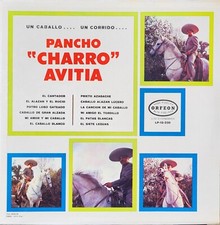 PANCHO CHARRO AVITIA - UN CABALLO UN CORRIDO - NEW SEALED ORFEON LP 12 330 USA
