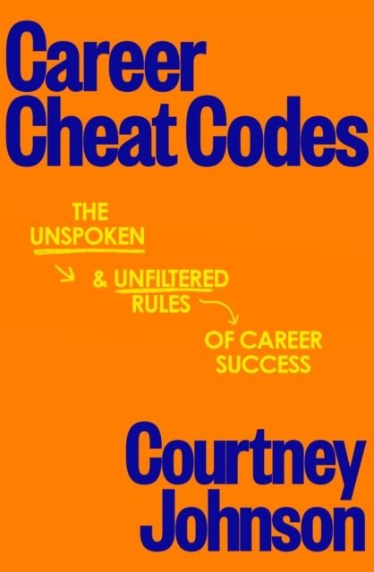 Career Cheat Codes by Courtney Johnson (Paperback Book) - Image 8