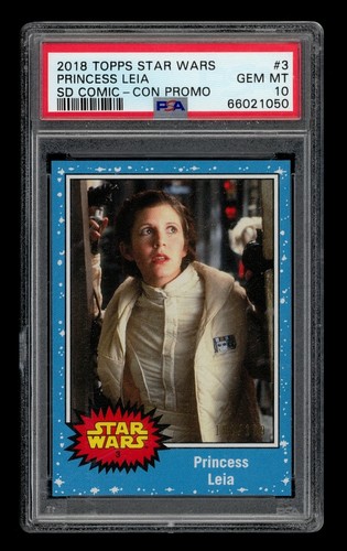2018 Topps Star Wars San Diego Comic Con Promo: # 3 Princess Leia /199 PSA 10