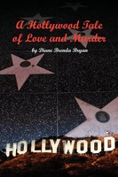 Diane Brenda Bryan | A Hollywood Tale Of Love And Murder | Taschenbuch (2010)