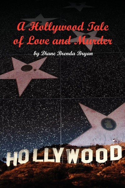 Diane Brenda Bryan | A Hollywood Tale Of Love And Murder | Taschenbuch (2010)-image