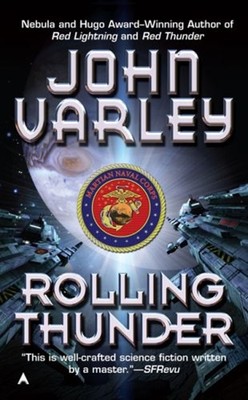 Rolling Thunder Paperback John Varley