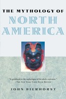 John Bierhorst | The Mythology Of North America | Taschenbuch | Englisch (2002)