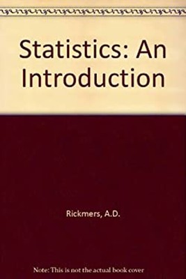 Statistics: an Introduction Hardcover H.N Rickmers, A.D.Tod