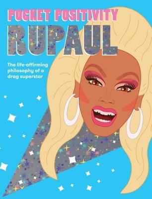 Pocket Positivity: RuPaul Hardie Grant Books