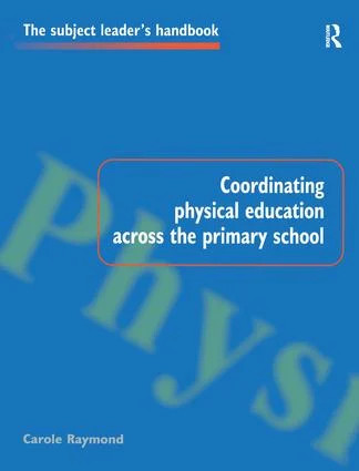 Coordinating Physical Education Across the Primary School