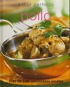 Pollo / Chicken (Sabor Perfecto / Perfect Cooking) (Spanish Edition)