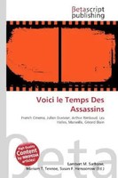 Voici Le Temps Des Assassins Lambert M. Surhone (U. A.) Taschenbuch Englisch