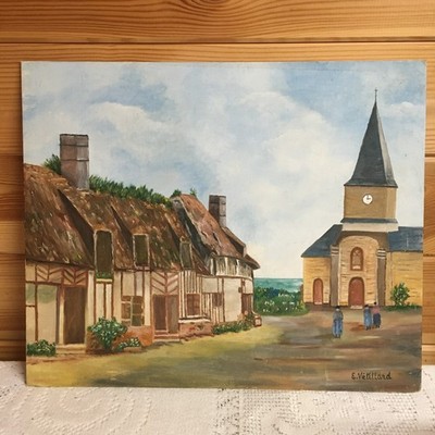 Vintage Naives Ölgemälde Französisches Land Dorf Szene Signiert E Vetillard