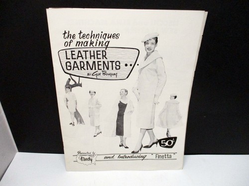 Techniques of Making Leather Garments Gus Bouquet 1959