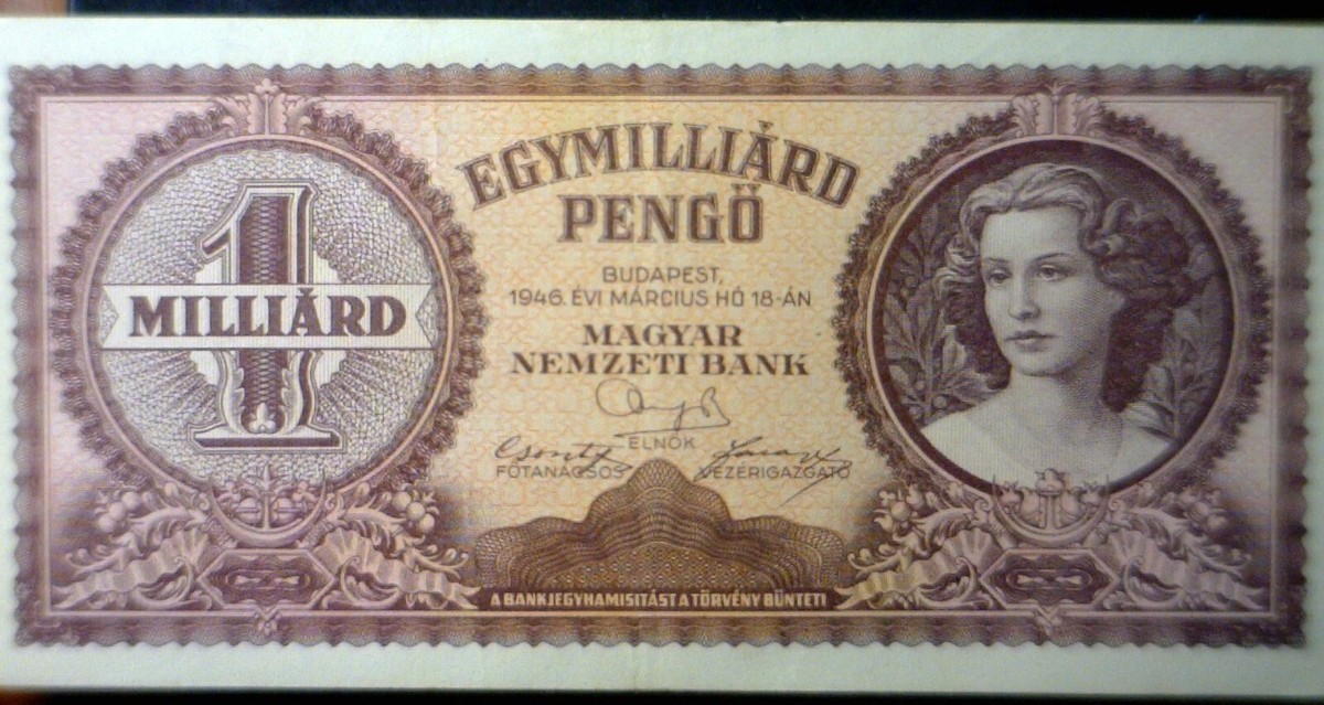 超レア！ ハンガリー ◇◇ 1 Milliard Billion Pengo（10億兆＝10垓