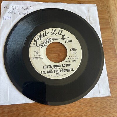 PAL AND THE PROPHETS 7'' LOTTA GOOD LOVIN' / I KEEP FOOLIN' MYSELF 45 Soul a1334