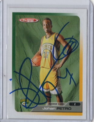 JOHAN PETRO NBA SuperSonics 2005-06 Topps Total Autographed Signed