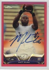 2013 Topps Chrome BCA Pink Refractor Rookie Auto 51/75 Matt Elam #207 Auto 3c7