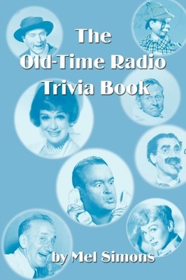 Simons - Old-Time Radio Trivia Book - New paperback or softback - X555z