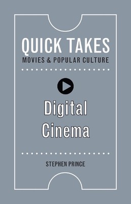 Digital Cinema by Stephen Prince (English) Paperback Book