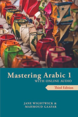 Mastering Arabic 1 with Online Audio - Paperback By Wightwick, Jane - VERY GOOD
